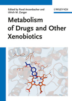 Anzenbacher, Pavel - Metabolism of Drugs and Other Xenobiotics, e-bok