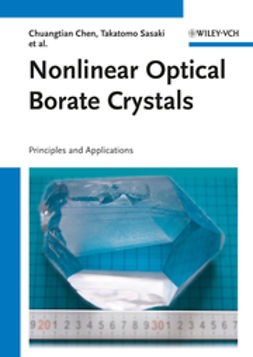 Chen, Chuangtian - Nonlinear Optical Borate Crystals: Principals and Applications, e-bok