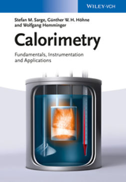 Höhne, Günther W. H. - Calorimetry: Fundamentals, Instrumentation and Applications, e-kirja