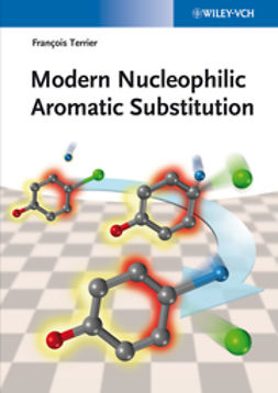 Terrier, Francois - Modern Nucleophilic Aromatic Substitution, ebook