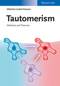 Antonov, Liudmil - Tautomerism: Methods and Theories, ebook