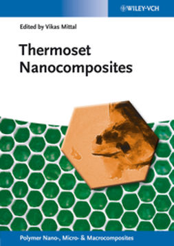Mittal, Vikas - Thermoset Nanocomposites, ebook