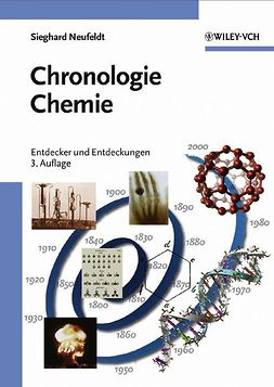 Neufeldt, Sieghard - Chronologie Chemie: Entdecker und Entdeckungen, e-bok