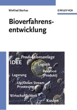 Storhas, Winfried - Bioverfahrensentwicklung, e-kirja