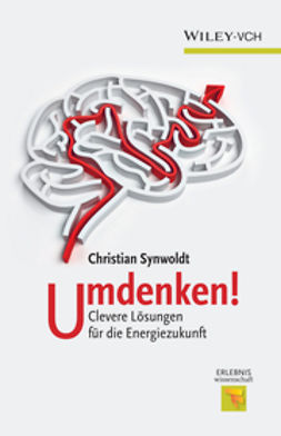 Synwoldt, Christian - Umdenken!: Clevere Lösungen für die Energiezukunft, ebook