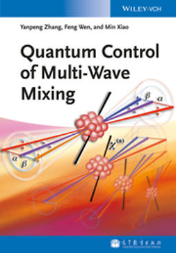 Zhang, Yanpeng - Quantum Control of Multi-Wave Mixing, ebook