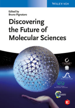Pignataro, Bruno - Discovering the Future of Molecular Sciences, e-bok