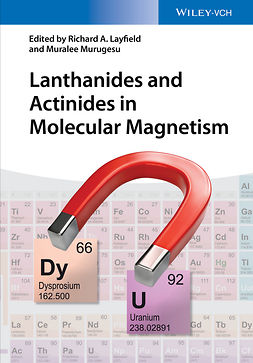 Layfield, Richard A. - Lanthanides and Actinides in Molecular Magnetism, ebook