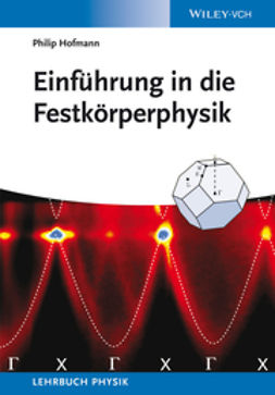 Hofmann, Philip - Einführung in die Festkörperphysik, e-bok