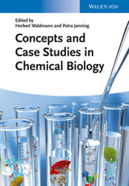 Waldmann, Herbert - Concepts and Case Studies in Chemical Biology, ebook