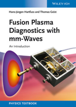 Hartfuß, Hans-Jürgen - Fusion Plasma Diagnostics with mm-Waves: An Introduction, ebook