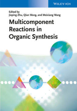 Zhu, Jieping - Multicomponent Reactions in Organic Synthesis, e-kirja