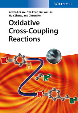 Lei, Aiwen - Oxidative Cross-Coupling Reactions, e-bok