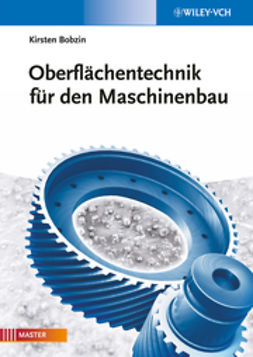 Bobzin, Kirsten - Oberflachentechnik fur den Maschinenbau, ebook