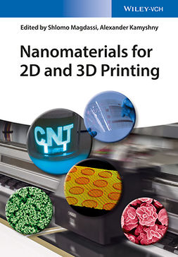 Magdassi, Shlomo - Nanomaterials for 2D and 3D Printing, e-kirja