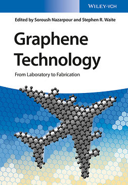 Nazarpour, Soroush - Graphene Technology: From Laboratory to Fabrication, ebook