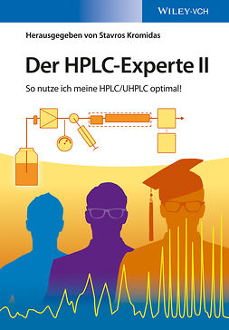 Kromidas, Stavros - Der HPLC-Experte II: So nutze ich meine HPLC / UHPLC optimal!, ebook