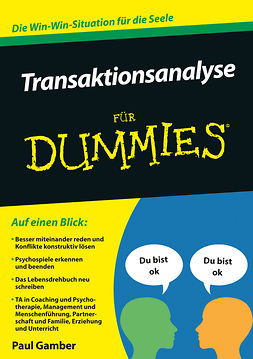 Gamber, Paul - Transaktionsanalyse für Dummies, ebook