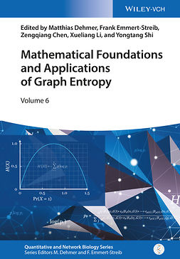 Dehmer, Matthias - Mathematical Foundations and Applications of Graph Entropy, e-kirja