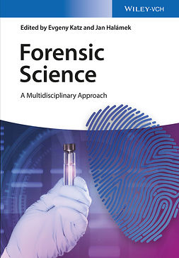 Katz, Evgeny - Forensic Science: A Multidisciplinary Approach, ebook