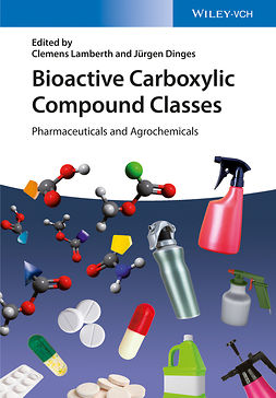 Lamberth, Clemens - Bioactive Carboxylic Compound Classes: Pharmaceuticals and Agrochemicals, e-bok