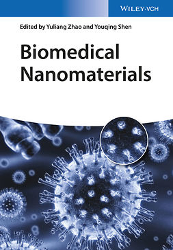 Zhao, Yuliang - Biomedical Nanomaterials, e-bok