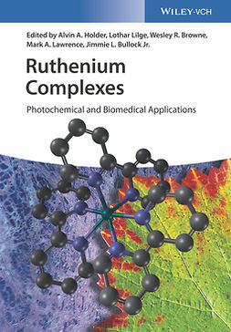 Browne, Wesley R. - Ruthenium Complexes: Photochemical and Biomedical Applications, ebook