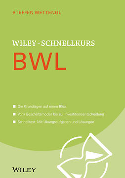 Wettengl, Steffen - Wiley-Schnellkurs BWL, ebook