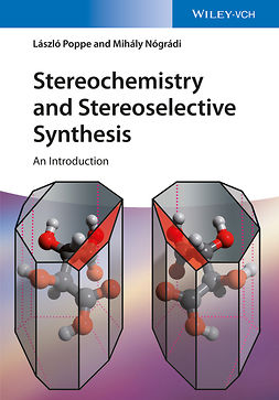 Nógrádi, Mihály - Stereochemistry and Stereoselective Synthesis: An Introduction, ebook