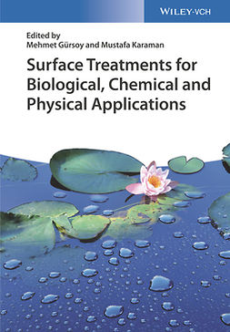 Gürsoy, Mehmet - Surface Treatments for Biological, Chemical and Physical Applications, ebook