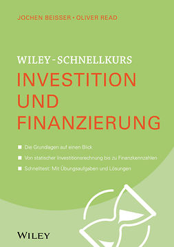 Beisser, Jochen - Wiley-Schnellkurs Investition und Finanzierung, e-bok
