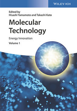Yamamoto, Hisashi - Molecular Technology, Volume 1: Energy Innovation, ebook