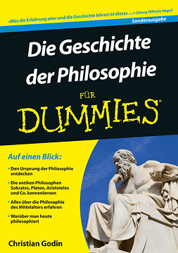 Godin, Christian - Die Geschichte der Philosophie für Dummies, ebook