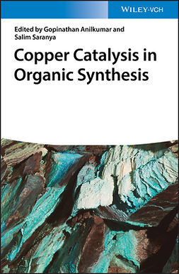 Anilkumar, Gopinathan - Copper Catalysis in Organic Synthesis, e-bok