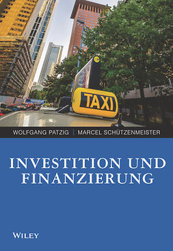 Patzig, Wolfgang - Investition und Finanzierung, ebook