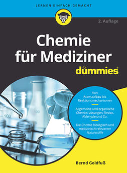 Goldfuß, Bernd - Chemie für Mediziner für Dummies, ebook