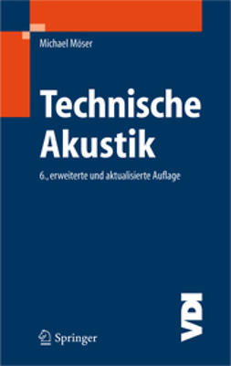 Möser, Michael - Technische Akustik, ebook