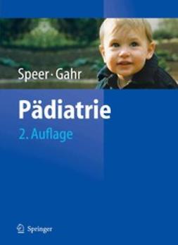 Speer, Christian P. - Pädiatrie, ebook