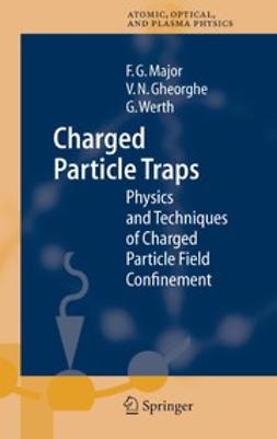 Gheorghe, Viorica N. - Charged Particle Traps, ebook