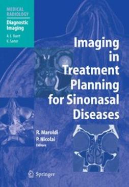 Maroldi, Roberto - Imaging in Treatment Planning for Sinonasal Diseases, e-bok