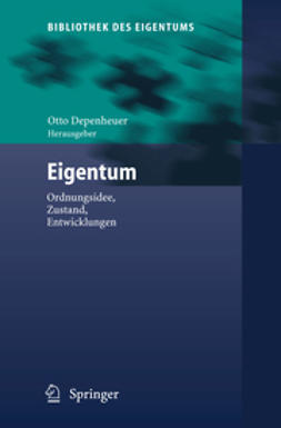 Depenheuer, Otto - Eigentum, e-bok