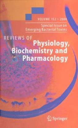  - Reviews of Physiology, Biochemistry and Pharmacology, ebook