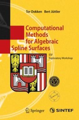 Dokken, Tor - Computational Methods for Algebraic Spline Surfaces, ebook