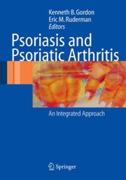 Gordon, Kenneth B. - Psoriasis and Psoriatic Arthritis, e-kirja