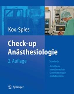 Kox, Wolfgang J. - Check-up Anästhesiologie, e-kirja