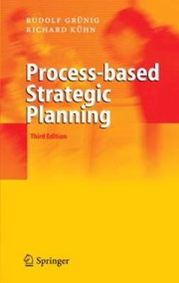 Grünig, Rudolf - Process-based Strategic Planning, ebook