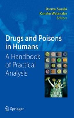 Suzuki, Osamu - Drugs and Poisons in Humans, e-bok