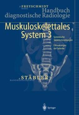 Stäbler, Axel - Handbuch diagnostische Radiologie, e-bok