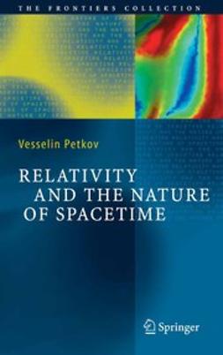 Petkov, Vesselin - Relativity and the Nature of Spacetime, ebook
