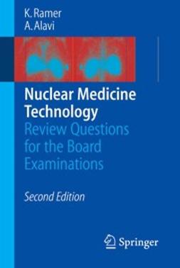 Alavi, Abass - Nuclear Medicine Technology, e-bok